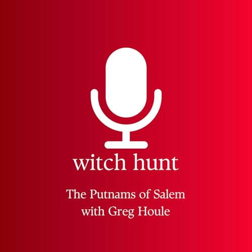 The Putnams of Salem with Greg Houle Podcast Por  arte de portada
