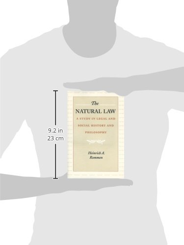 The Natural Law: A Study in Legal and Social History and Philosophy