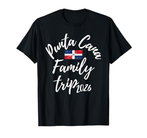 Punta Cana Family Trip 2026 Dominican Republic Fun Vacation T-Shirt