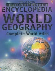 Library Binding The Usborne Internet-linked Encyclopedia of World Geography With Complete World Atlas Book