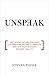 Unspeak: How Words Become Weapons, How Weapons Become a Message, and How That Message Becomes Reality