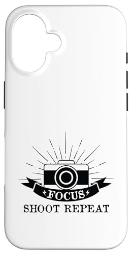 Focus Shoot Repeat Photography Camera Enthusiast Funny Click �X�}�z�P�[�X iPhone 16 �p