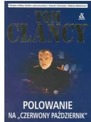 Polowanie na "Czerwony Pazdziernik" [Polish] 8324102884 Book Cover