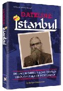 Dateline, Istanbul: Dr. Jacob Griffel's lone odyssey through a sea of indifference (The ArtScroll history series) 089906146X Book Cover