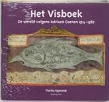 egmond solid 7  Het Visboek: de wereld volgens Adriaen Coenen (1514-1587)