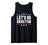 Photo Gallery lets go braxton nome personalizzato uomini ragazzi compleanno personalizzato canotta Photo Gallery lets go braxton nome personalizzato uomini ragazzi compleanno personalizzato canotta