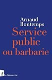 services publics d'emploi  Service public ou barbarie