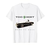 Too Short - Born to Mack T-Shirt