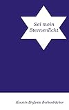 Cover zum Buch Sei mein Sternenlicht