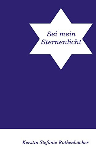 Cover zum Buch Sei mein Sternenlicht