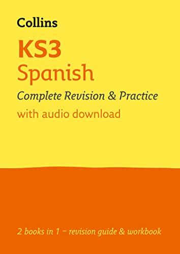 Collins KS3 Revision – KS3 Spanish All-in-One Complete Revision and Practice: Ideal for Years 7, 8 and 9