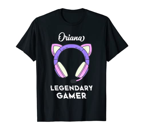 Oriana Name Gift - Personalized Legendary Gamer T-Shirt