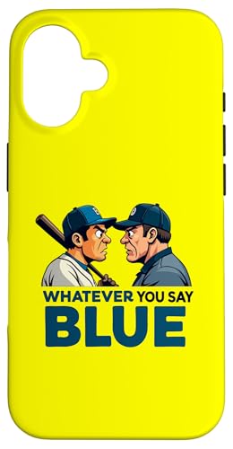 Whatever You Say Blue Baseball Umpire ����ȃA�p���� �X�}�z�P�[�X iPhone 16 �p
