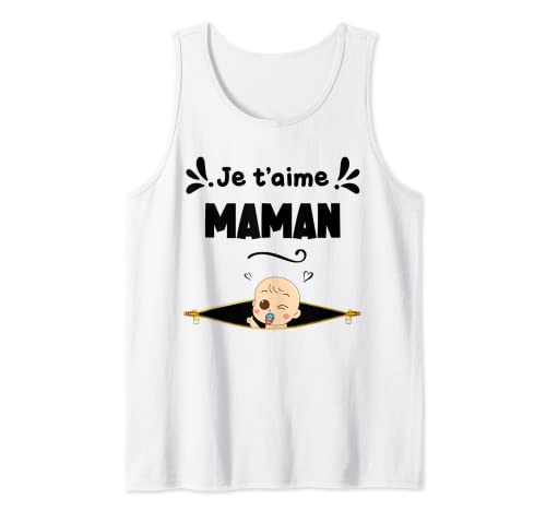 Je t'aime maman - Annonce grossesse - Humour femme enceinte Débardeur Cover