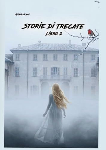 Racconti di Trecate -libro 2