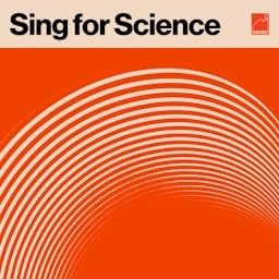 Sing for Science Podcast Por Talkhouse arte de portada