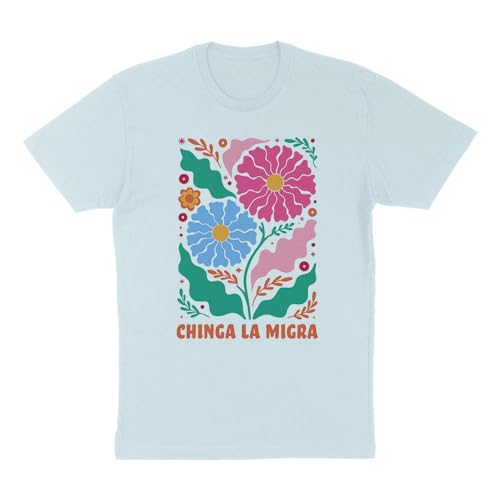 Floral Chinga La Migra Shirt Unisex Medium Light Blue