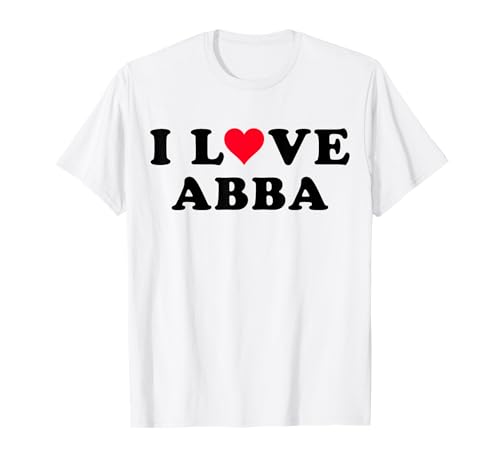 I Love Abba Nom Abba assorti pour petite amie et petit ami T-Shirt