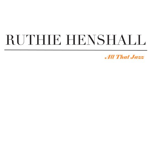 Play All That Jazz by Ruthie Henshall on Amazon Music