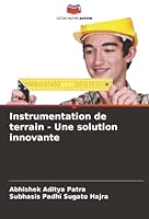 Instrumentation de terrain - Une solution innovante (French Edition) 6208991102 Book Cover