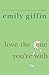 Love the One You're With