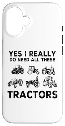 ͂AI Really Do Need All These Tractors Funny Farmer X}zP[X iPhone 16 p