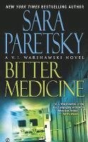 BITTER MEDICINE [Bitter Medicine ] BY Paretsky,... B0059ECL0Y Book Cover