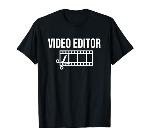 Video Editor Movie Film Editing T-Shirt