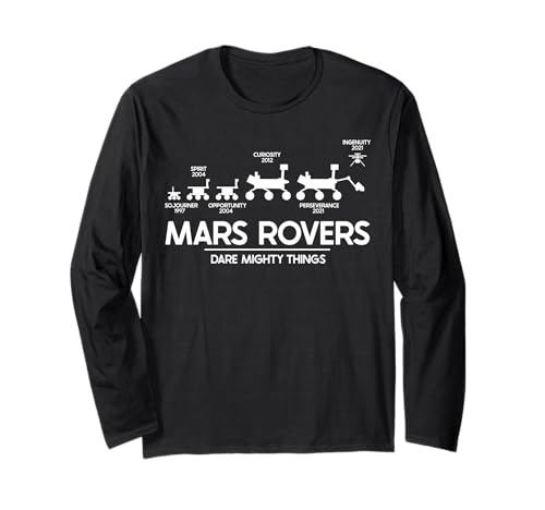 Mars Perseverance Rover Dare Mighty Things Landing Timeline Long Sleeve T-Shirt