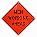 Men Working Sign