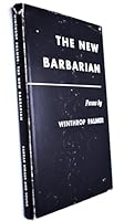 NEW BARBARIAN.|THE B0007E0Q0I Book Cover