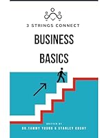 3 Strings Connect Business Basics (3 Strings Connect Business Development Handbooks) B0F6DL7K75 Book Cover