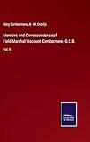  Memoirs and Correspondence of Field-Marshal Viscount Combermere, G.C.B.: Vol. II