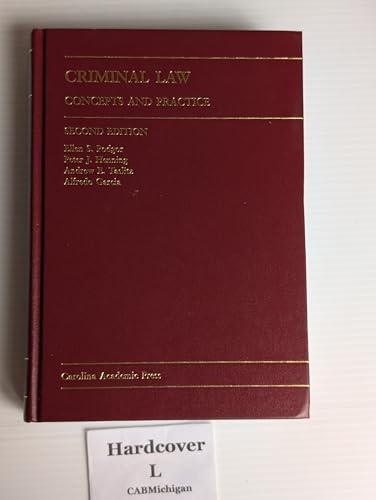 Criminal Law: Concepts and Practice (Law Casebo... 1594605688 Book Cover