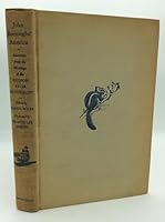 john burroughs' America selections from the Writings of the Hudson River Naturalist B002BXPCRK Book Cover