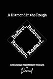 A Diamond in the Rough