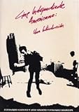 CINE INDEPENDIENTE AMERICANO: UNA INTRODUCCIÓN.