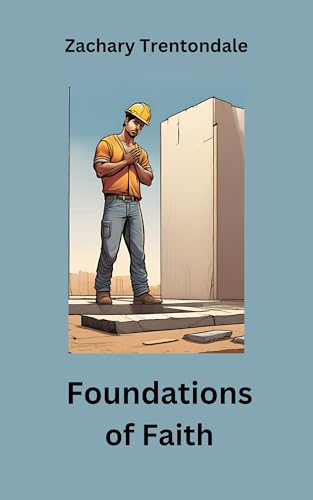 Foundations of Faith (English Edition)