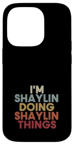 Shaylin Name Shaylin Personalized Name First Given �X�}�z�P�[�X iPhone 14 Pro �p