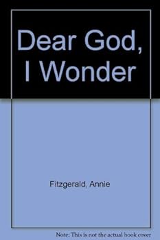 Paperback Dear God, I Wonder Book