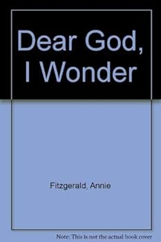 Paperback Dear God I Wonder Book