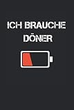 Ich brauche Döner: Döner 6 x 9 Zoll Notizbuch liniert Döner Kebab Yufka Döner Dönerladen Dönerkebab