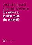  La guerra è una cosa da vecchi?