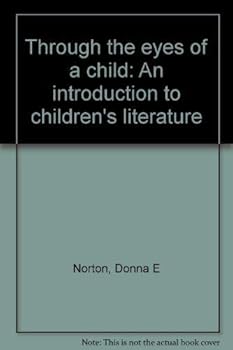 Through the Eyes of a Child an Introduction To