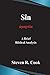 Sin: A Brief Biblical Analysis