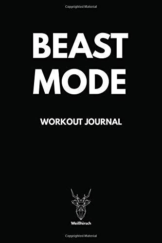 Beastmode - Workout Journal: A5 Training Diary | Bodybuilding | Cardio | Nutrition Journal | Fitness Journal for Athletes, Bodybuilders, Men and Woman