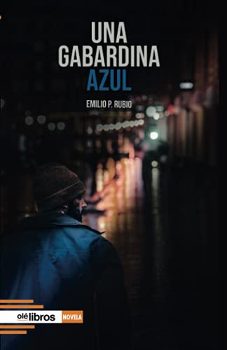 Una gabardina azul: 19 (Cum Sideris)