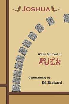 Paperback When Sin Came to Ruin: Commentary on the Book of Joshua Book