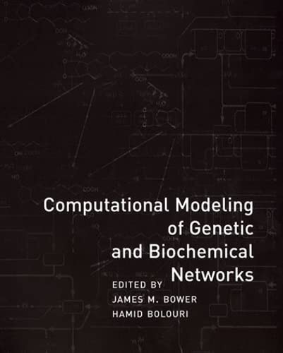 Buy Computational Modeling of Genetic and Biochemical Networks — BookShops.in