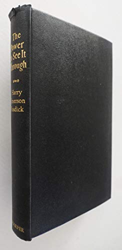 The Power to See it Through: Sermons on Christi... B0006AN1M8 Book Cover